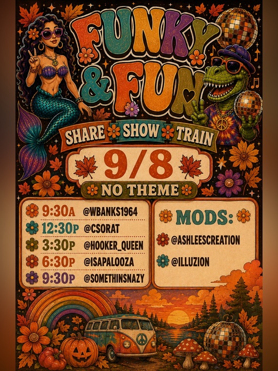 Funky & Fun Other - Funky & Fun Share Show Train 8AM-11:30PM or later!